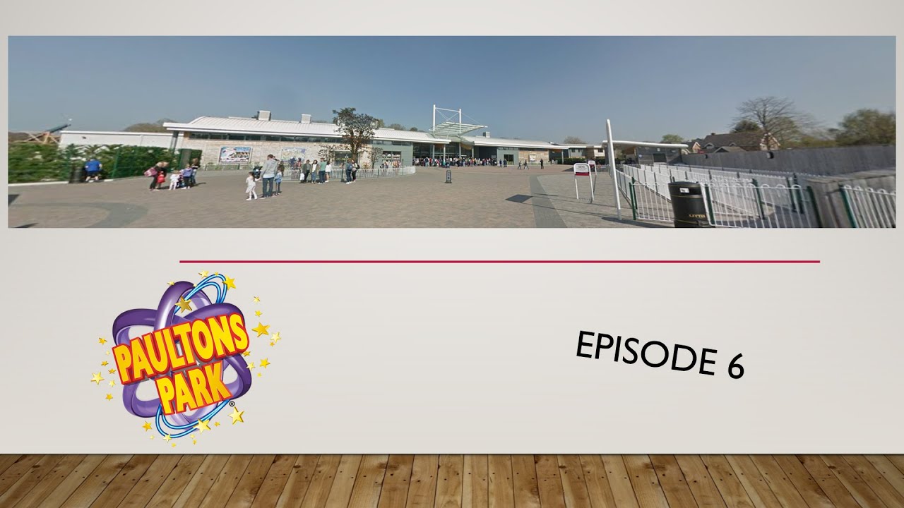 Paultons Park (2017) Google Maps S1/E6