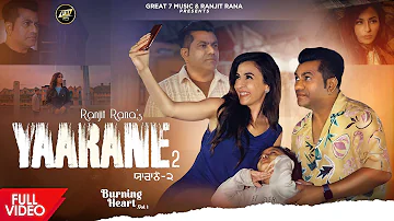 Yaarane 2 (Official Video) | Ranjit Rana | Latest Punjabi Song 2023