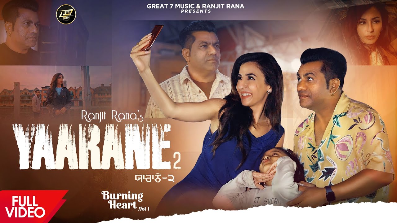 Yaarane 2 (Official Video) | Ranjit Rana | Latest Punjabi Song 2023