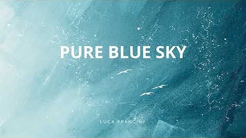 Luca Francini - Pure Blue Sky (Access Virus TI2 Uplifting Trance)