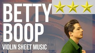 Violin Sheet Music: How to play Betty Boop (Blan Kato Remix) by Charlie Puth