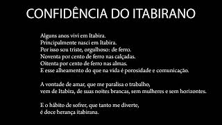 &quot;Confidência do Itabirano&quot;, lido por Carlos Drummond de Andrade