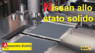 Nissan pronta per la produzione di batterie allo stato solido - Electric Motor News n° 9 (2022)