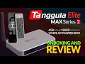 Tanggula elite max series 2 fully loaded android tv box review  worth the hype