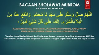 Bacaan Sholawat Mubrom (Amalan Sholawat Bulan Safar)