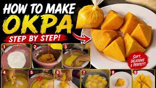 How to Make Perfect Nigerian Okpa(Bambara Nut) | Easy Step-by-Step Recipe for Beginners screenshot 5