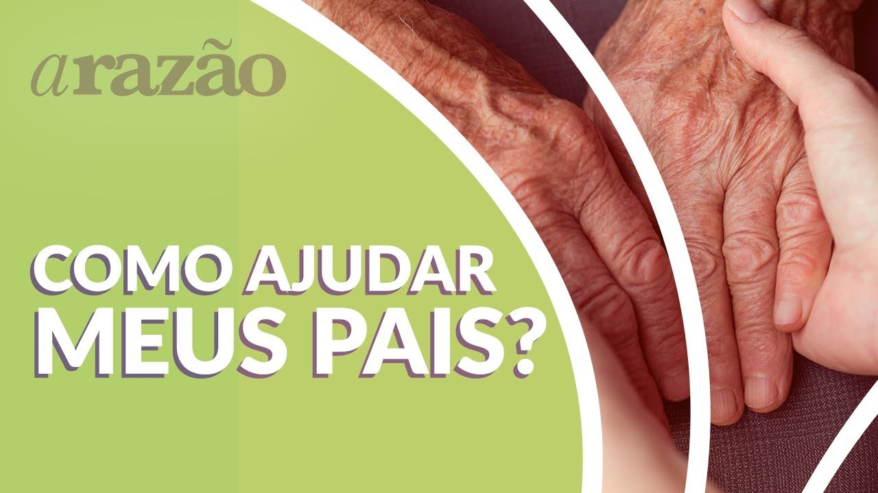 espiritualidade sinonimo O que posso fazer para ajudar meus pais?