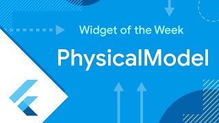 PhysicalModel (Flutter Widget of the Week) screenshot 1
