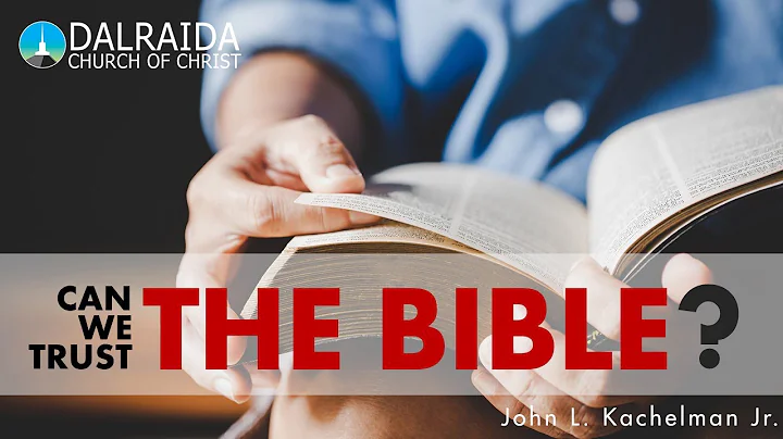 Wednesday PM 12/21/2022 - Can We Trust The Bible? ...