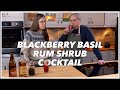 Blackberry Basil Rum Shrub Cocktail - Cocktails After Dark