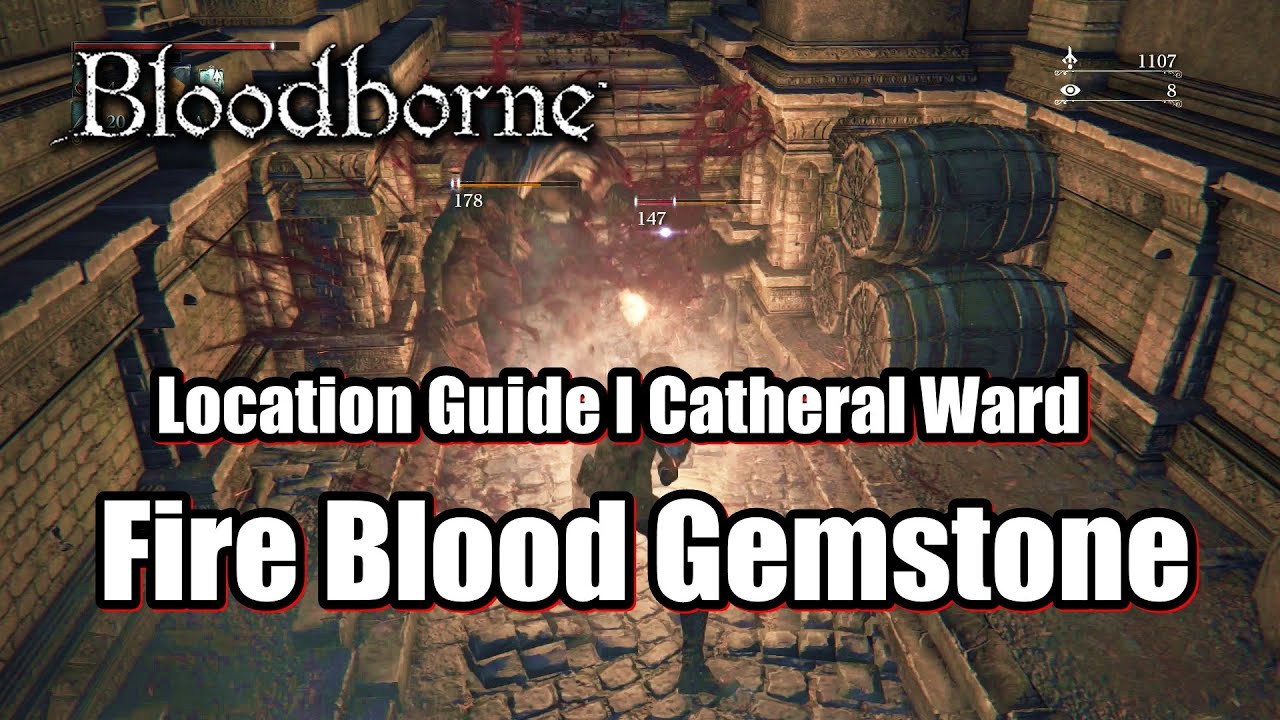 Bloodborne Fire Blood Gemstone Guide
