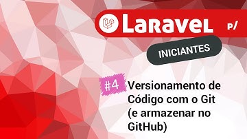 04 - Versionamento de Código com o Git (e armazenar no GitHub)