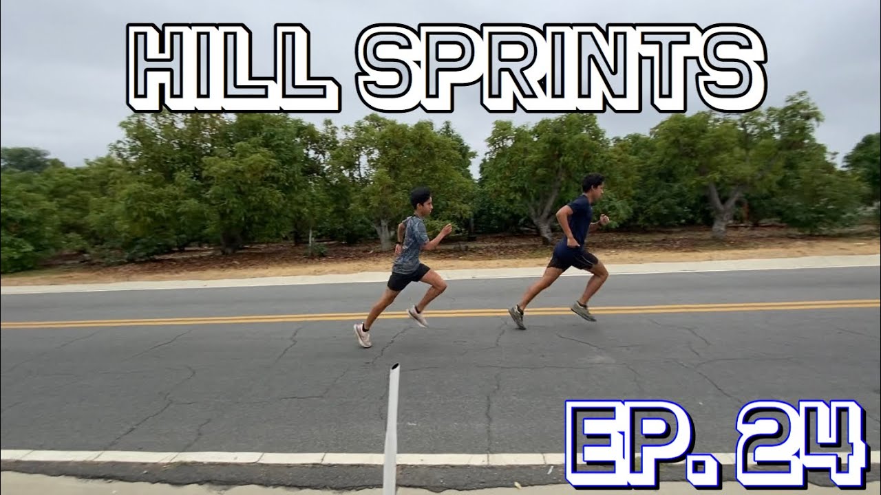Hill Sprints┃Ep. 24 YouTube