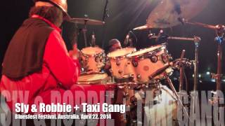 Sly &amp; Robbie + Taxi Gang - Bluesfest festival, Australia, April 2014