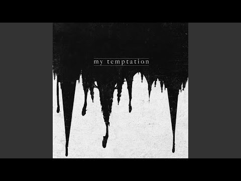 My Temptation