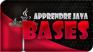 APPRENDRE LE JAVA #1 - LES BASES & PREREQUIS