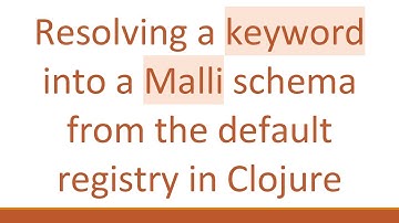 Resolving a keyword into a Malli schema from the default registry in Clojure