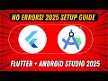 The Ultimate 2025 Android Studio & Flutter Setup Tutorial | Quick, Clean & No Errors!
