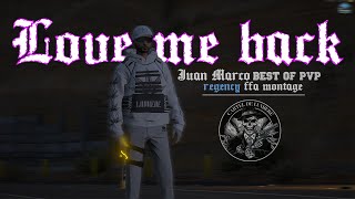 LOVE ME BACK with JUAN MARCO | MONTAGE FIVEM REGENCY FFA
