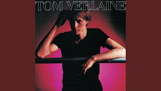 Video thumbnail of "Tom Verlaine - Yonki Time"