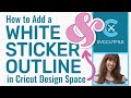 How to add a sticker outline or offset in Cricut Design Space