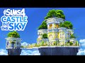 MAGIC CASTLE IN THE SKY  | Sims 4 Speed Build