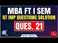 QUES 21