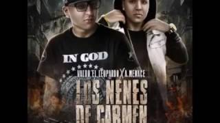 Valdo El Leopardo Ft. A Menace - Los Nenes De Carmen