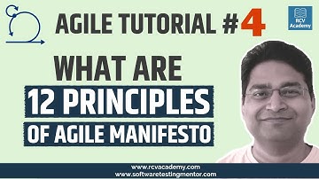 Agile Tutorial #4 - The 12 Agile Principles | Agile Manifesto Principles