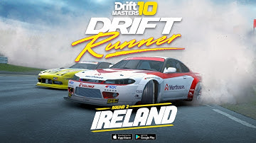 Drift Runner welcomes the Drift Masters GP! Kicking off with Round 2 Ireland