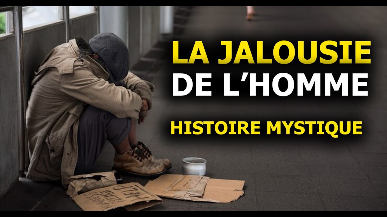 LA JALOUSIE DE L'HOMME HISTOIRE MYSTIQUE - DMG TV - YouTube