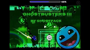 Geometry Dash: Ghostbusters III - by GhostFace - Easy User Coins 221