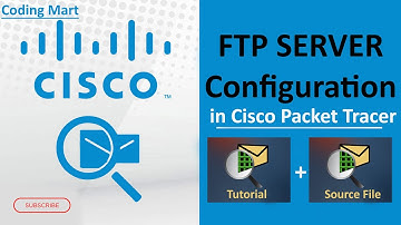 How To Configure FTP SERVER in cisco packet tracer |Networking |Step-By-Step | Lecture-10