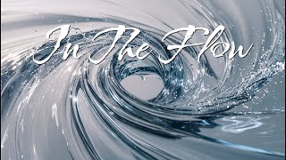 In The Flow