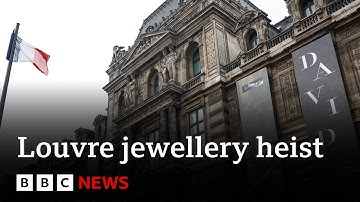 Hunt continues for thieves after jewels stolen in heist at Louvre museum in Paris | BBC News