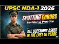 Spotting Errors Practice | UPSC NDA 2026 | All questions asked in the Last Ten Years