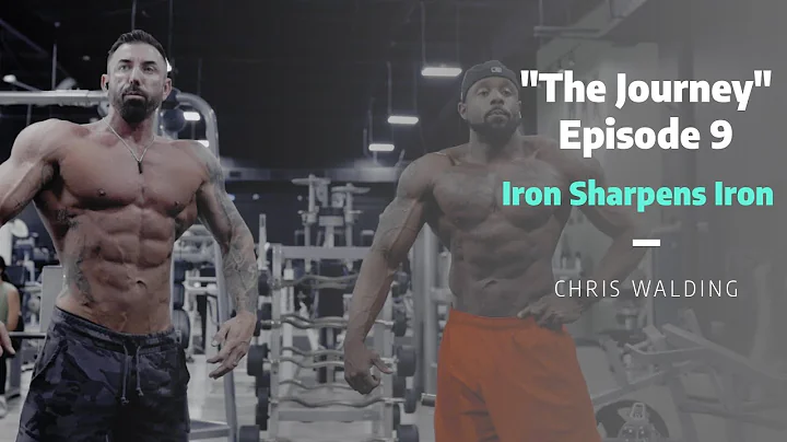 "The Journey" Episode 9. Iron Sharpens Iron