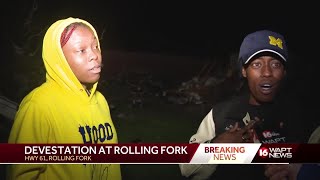 'I thought I was dead,' tornado strikes Rolling Fork
