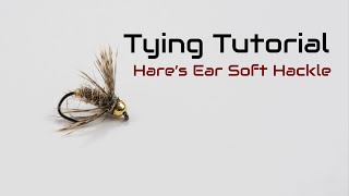 Bead Head Soft Hackle Hares Ear Tutorial