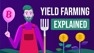 What is Yield Farming? [ APY Explained With Animations ]