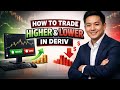 How to TRADE HIGHER AND LOWER in Deriv (Step by Step) 2026