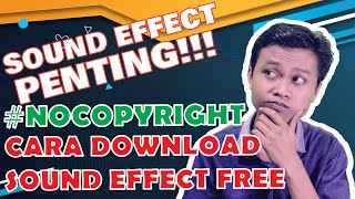 Cara Download Sound Effect Dari Youtube No Copyright | Dijamin Bebas Hak Cipta