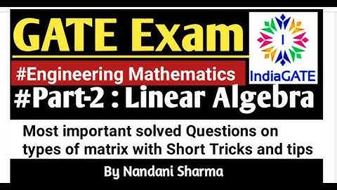 #Part-2 : #Engineering #Mathematics || #Linear Algebra || Most Important solved Questions on #Matrix