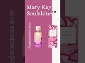 Mary Kay Soulshine™