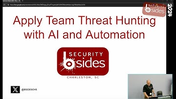 Apply Team Threat Hunting with AI and Automation by Kenneth Peeples  | BSides CHS 2024