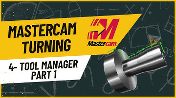 4-MasterCAM2023 Turning -Tools manager_part1 شرح الماستركام خراطه