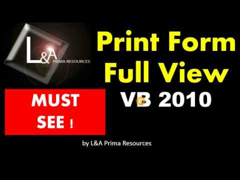 How to print form vb 2010 full view visual basic - YouTube
