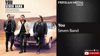 Seven Band - You ( سون باند - تو )