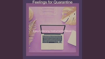 Calm Backdrops for Lockdowns