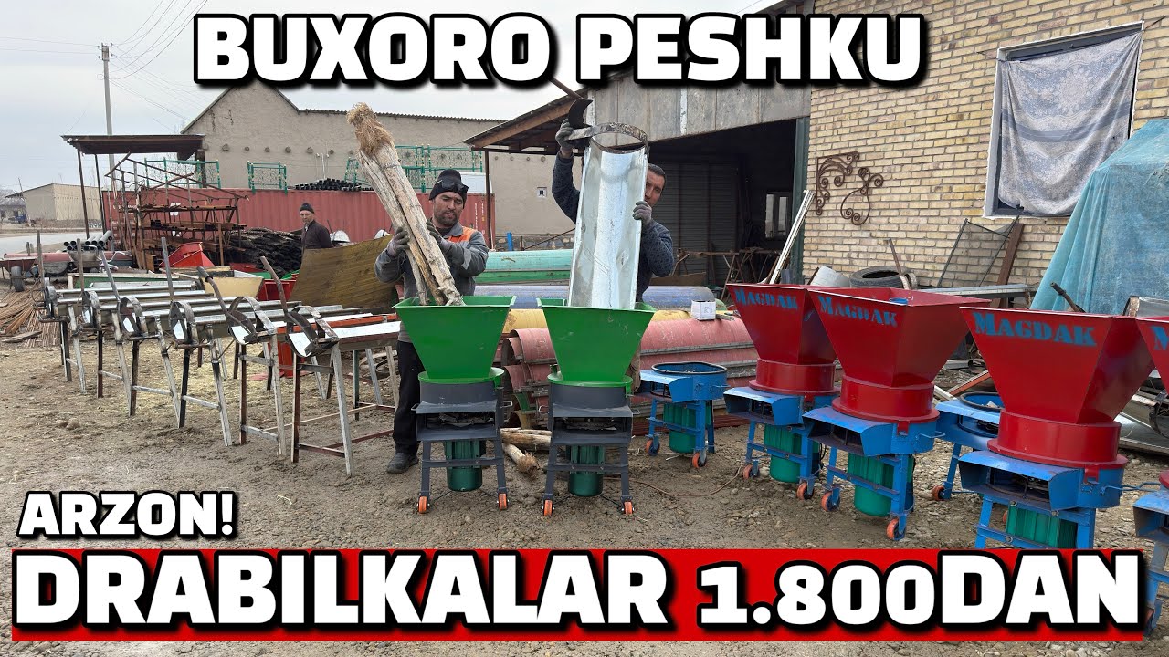 DRABILKA,JODU,QO’Y VA MOL OXIR NARXLARI ARZONLADI!BUXORO PESHKU NARXLAR 2026 DRABILKA 1.800🤩